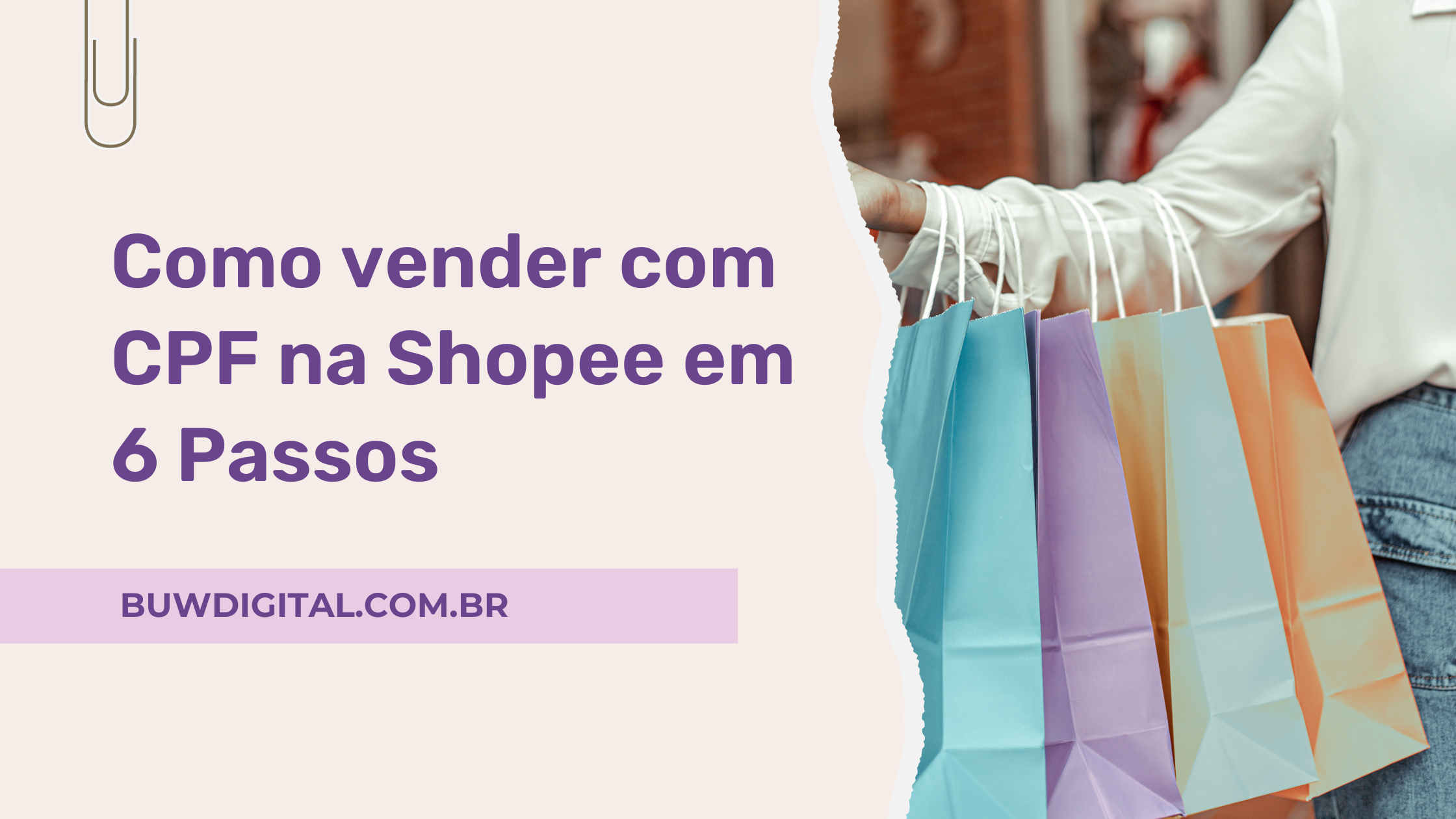 Como vender com CPF na Shopee em 6 Passos